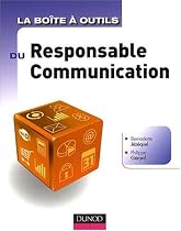 La bo&icirc;te &agrave; outils du Responsable communication