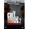 The Cult of the Suicide Bomber 2