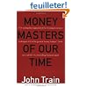 Money Masters of Our Time