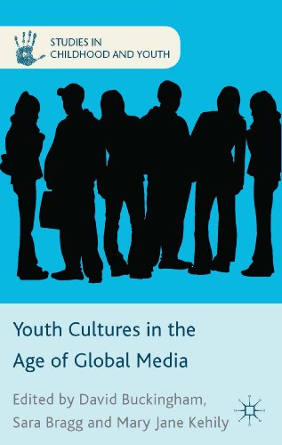 Youth Cultures in the Age of Global Media (Studies in Childhood and Youth)