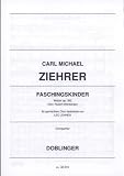 Produkt-Bild: "Faschingskinder" Walzer Op. 382, Chorpartitur f&uuml;r gemischten Chor von Carl Michael Ziehrer