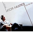 I'm OK You're OK by  Jason Falkner 