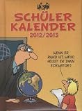 Produkt-Bild: Sch&uuml;lerkalender 2012/2013: Kalendarium beginnt August 2012