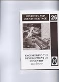 Engineering the development of Coventry
