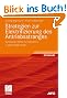 Strategien zur Elektrifizierung des Antriebsstranges: Technologien, M�rkte und Implikationen (ATZ/MTZ-Fachbuch)