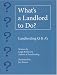 What's a Landlord to Do?: Landlording Q & A's
