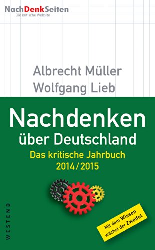 Nachdenken über Deutschland: Das kritische Jahrbuch 2014/2015 (German Edition)