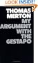 My Argument with the Gestapo: A Macaronic Journal