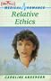 Relative Ethics