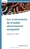 Les traitements du trouble obsessionnel-compulsif
