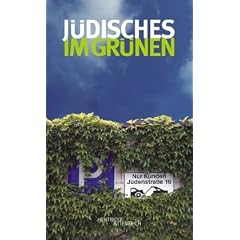 J�disches im Gr�nen. Ausflugsziele im Berliner Umland