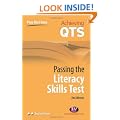 Passing the Literacy Skills Test (Achieving QTS)