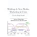 Weblogs & New Media: Marketing in Crisis