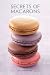Books : Secrets of Macarons