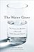 The Water Giver: A Memoir