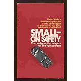 small on safety the designed in dangers of the volkswagen