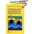 A Mathematical Introduction to Fluid Mechanics (Texts in Applied Mathematics) by Alexandre J. Chorin and Jerrold E. Marsden