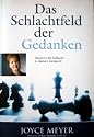 Das Schlachtfeld der Gedanken: Gewinne die Schlacht in deinem Verstand
