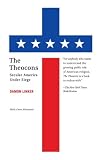 The Theocons: Secular America Under Siege