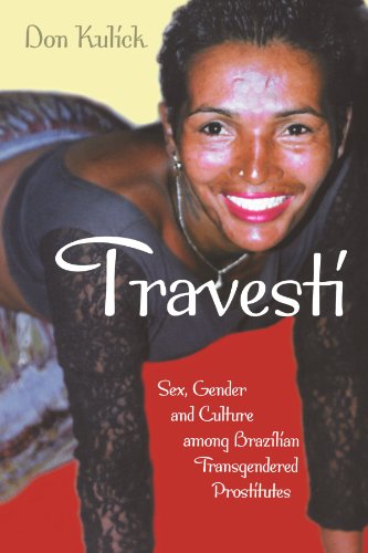 travesti sex gender and culture among brazilian transgendered prostitutes worlds of desire the chicago series