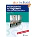 Praxishandbuch f�r Heilpraktiker: Abrechnung, Praxisf�hrung, Recht und Hygiene