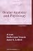 Ocular Anatomy and Physiology (Basic Bookshelf for Eyecare Professionals)