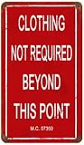 Clothing Not Required Sign