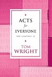 Acts for Everyone, Part 1