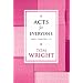 Acts for Everyone: Chapters 1-12 Pt. 1