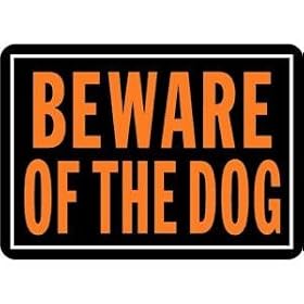 Hy-Ko #838 10x14 Beware/Dog Sign