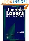 Tunable Lasers Handbook (Optics and Photonics)
