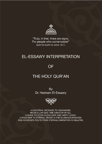 EL-ESSAWY INTERPRETATION OF THE HOLY QUR'AN