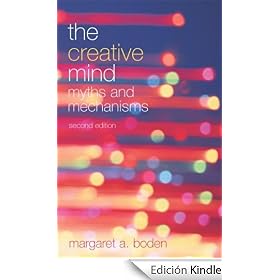 The Creative Mind: Myths and Mechanisms
