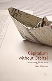 Capitalism without capital : accounting for the crash