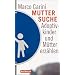 Muttersuche