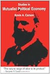 Studies in Mutualist Political Economy