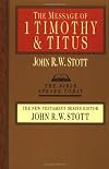 The Message of 1 Timothy & Titus