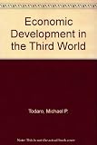 Economic developmenmt in the Third World