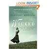 Wicked: The Life and Times of the Wicked Witch of the West (Wicked Years)