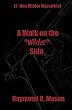 A Walk On The "Wilder" Side: A Dan Wilder Mystery