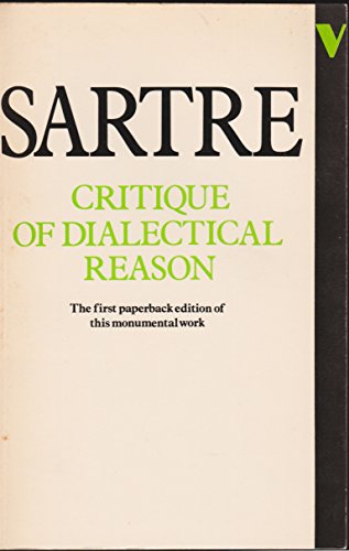 Critique of Dialectical Reason, Vol. 1: Theory of Practical Ensembles
