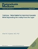 TOPICAL TREATMENTS FOR PHOTOAGED SKIN: Separating the reality from the hype (Postgraduate Medicine)