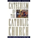 Catechism of the Catholic Church by U.S. Catholic Church (Mass Market Paperback - Apr. 15, 1995)