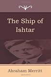 The Ship of Ishtar