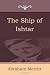 The Ship of Ishtar