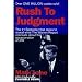 Rush to Judgment