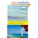 DuMont Reise-Taschenbuch Reisef�hrer Malediven: Mit Extra-Reisekarte und 6 Entdeckungstouren!