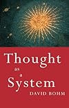 Thought as a System