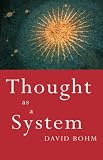 Thought as a System