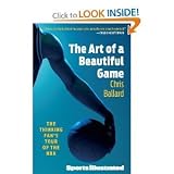 [THE ART OF A BEAUTIFUL GAME]The Art of a Beautiful Game: The Thinking Fan`s Tour of the NBA By Ballard, Chris(Author)Paperback On 23 Nov 2010)